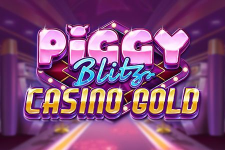 Piggy Blitz Casino Gold
