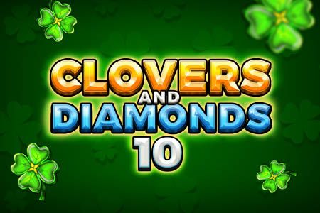 Clovers and Diamonds 10