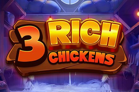 3 Rich Chickens
