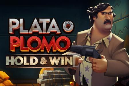 Plata o Plomo Hold&Win