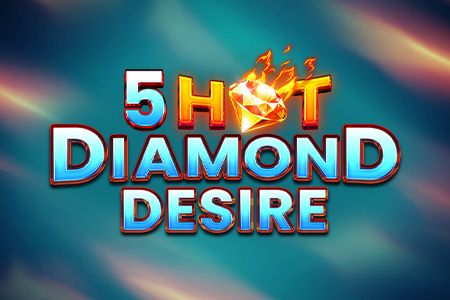 5 Hot Diamond Desire