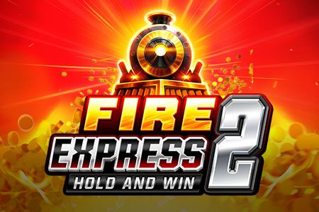 Fire Express 2: Hold and Win